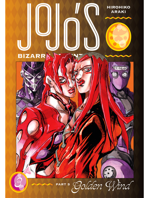 Title details for JoJo's Bizarre Adventure, Part 5, Volume 3 by Hirohiko Araki - Available